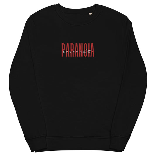 Paranoia Organic SweatshirtRosevelt